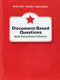 Harcourt World History / Ancient Civilizations Document-Based Questions