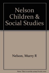 Children and Social Studies: Creative Teaching in the Elementary Classroom