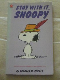 Stay with It, Snoopy (Coronet Books)