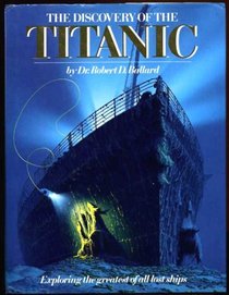 The Discovery of the Titanic