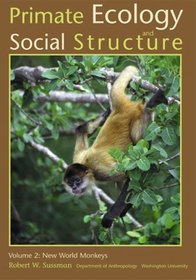 Primate Ecology and Social Structure