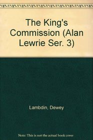 The King's Commission (Alan Lewrie Ser. 3)