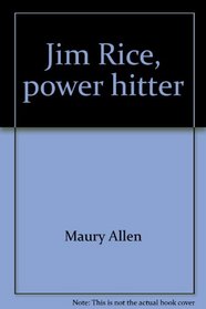 Jim Rice, power hitter