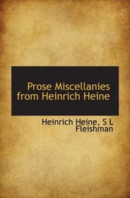 Prose Miscellanies from Heinrich Heine