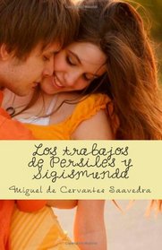 Los trabajos de Persiles y Sigismunda (Spanish Edition)