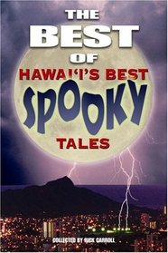 The Best of Hawai'i's Best Spooky Tales