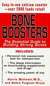 Bone Boosters: The Essential Guide to Building Strong Bones