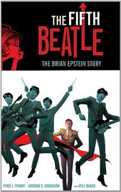 The Fifth Beatle: The Brian Epstein Story Collector's Edition