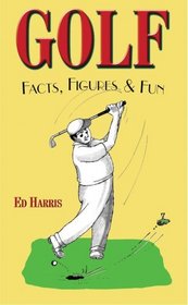 Golf Facts, Figures & Fun