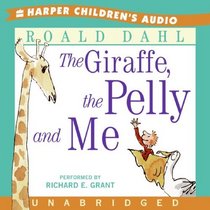 The Giraffe, the Pelly and Me CD