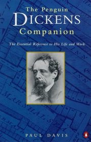 The Penguin Dickens Companion (Penguin Reference Books)