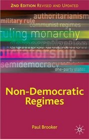 Non-Democratic Regimes: Second Edition (Comparative Government and Politics)