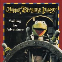 Muppet treasure island: sailing for adventure (Muppets)
