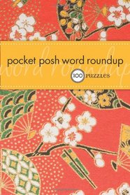 Pocket Posh Word Roundup: 100 Puzzles