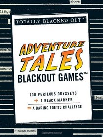Adventure Tales Blackout Games (Totally Blacked Out)