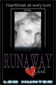 Runaway Girl: A Novel