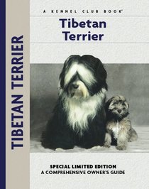 Tibetan Terrier (Comprehensive Owner's Guide)