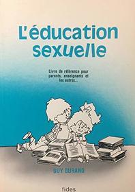 L'Education Sexuelle (French Edition)