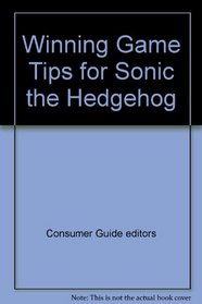 Winning Tips for Sonic the Hedgehog