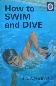 Swimming and Diving: Learnabouts (A Ladybird book series 634)