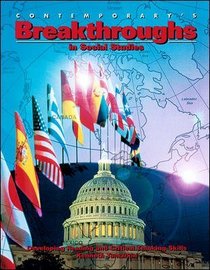 Contemporary's Breakthroughs in Social Studies: Developing Reading and Critical Thinking Skills