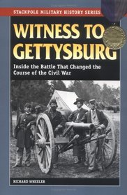 Witness to Gettysburg (Stackpole Military History Series)