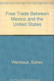 Free Trade Between Mexico and the U.S.
