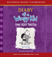 The Ugly Truth (Diary of a Wimpy Kid, Bk 5) (Audio CD) (Unabridged)