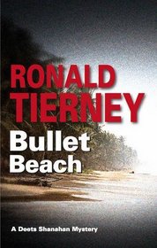 Bullet Beach (Deets Shanahan)