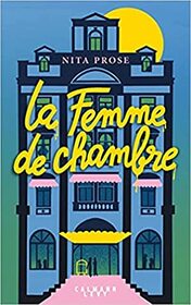 La Femme de chambre (The Maid) (French Edition)