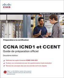 ccna icnd1 et ccent 2e edition