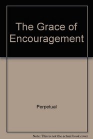 The Grace of Encouragement: Daybrightener