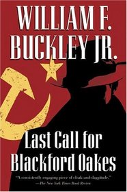 Last Call for Blackford Oakes (Blackford Oakes, Bk 11)