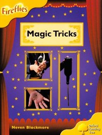 Oxford Reading Tree: Stage 5: Fireflies: Magic Tricks