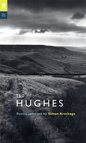 Ted Hughes: Poems (Poet to Poet)