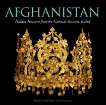 Afghanistan: Hidden Treasures
