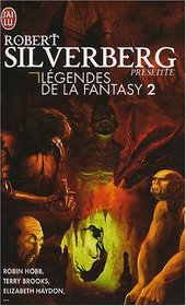 L?GENDES DE LA FANTASY T02