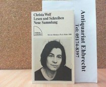 Lesen und Schreiben: Neue Sammlung : Essays, Aufsatze, Reden (Sammlung Luchterhand ; 295) (German Edition)