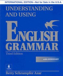 Understanding and Using English Grammar: With Answer Key (Blue), International Version (Azar English Grammar)