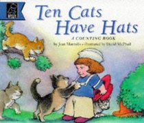 Ten Cats Have Hats (Story Corner)