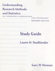 Understanding Research Methods And Statistics: An Integrated Introduction For Psychology