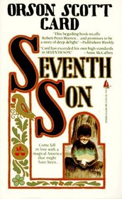 Seventh Son (Alvin Maker, Bk 1)