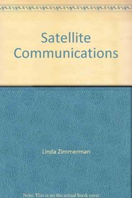 Satellite Communications (Consulting Report Series)
