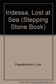 Iridessa, Lost at Sea (Stepping Stone Book)