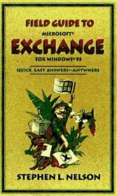 Field Guide to Microsoft Exchange (Field Guide (Microsoft))