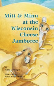 Mitt & Minn at the Wisconsin Cheese Jamboree (Mitt & Minn)