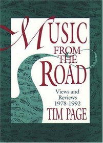 Music from the Road: Views and Reviews, 1978-1992