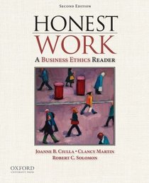 Honest Work: A Business Ethics Reader