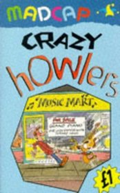 Crazy Howlers (Madcap Pounders)