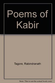 Tagore R: Poems of Kabir Reissue